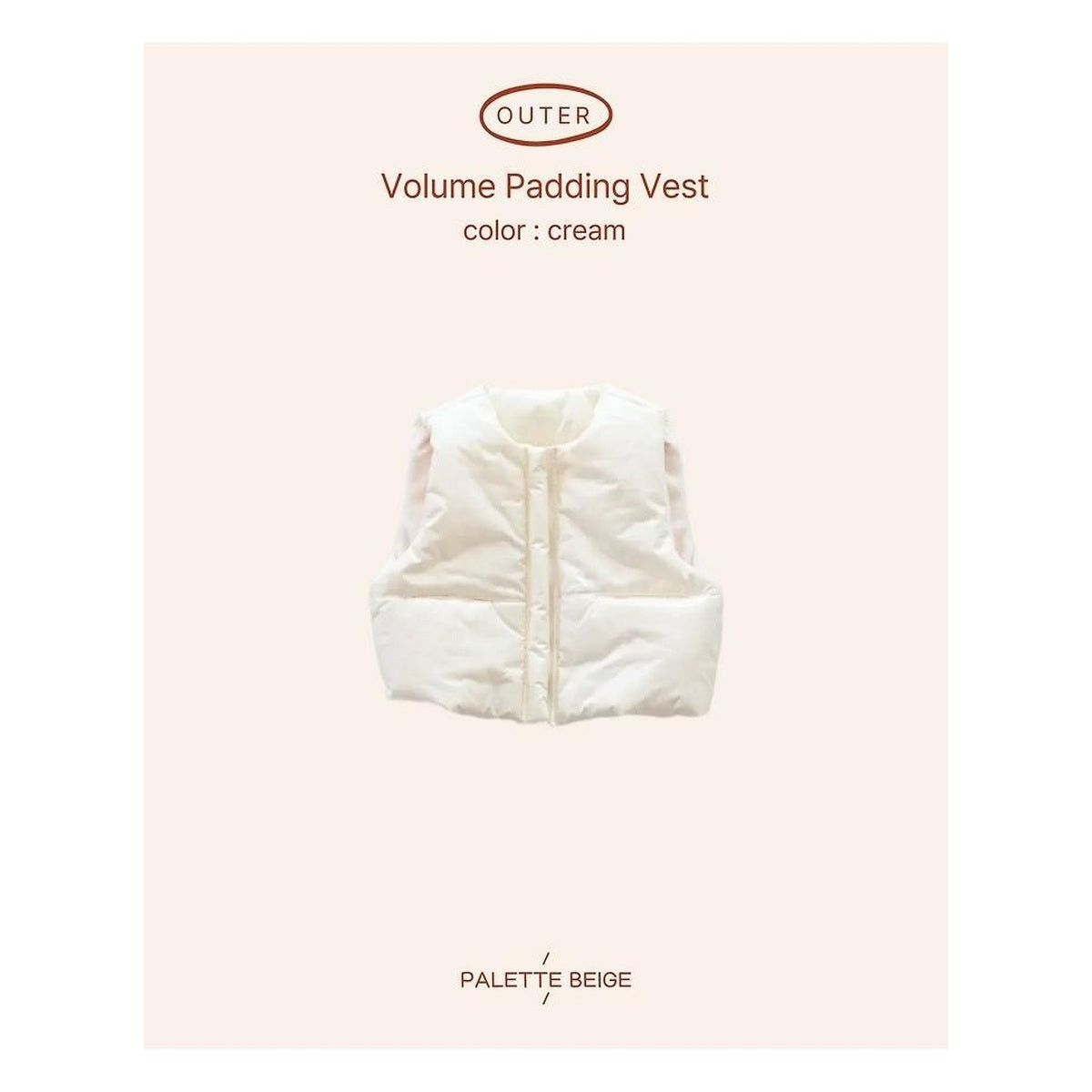 PALETTE BEIGE ボリュームパディングベスト