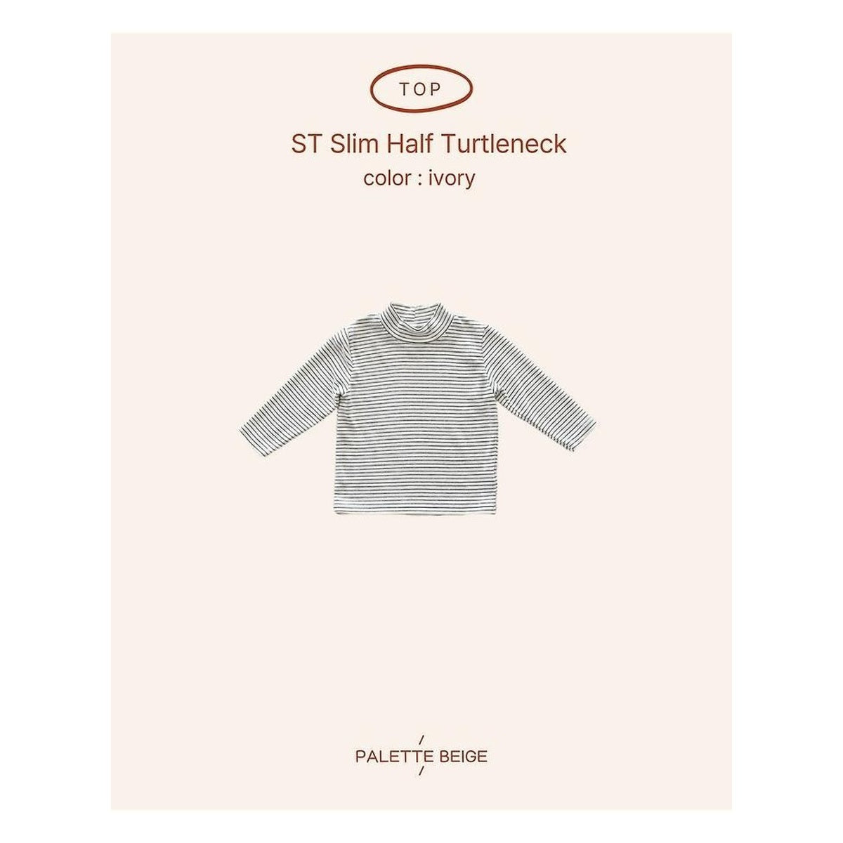 PALETTE BEIGE スリムハーフタートルネック